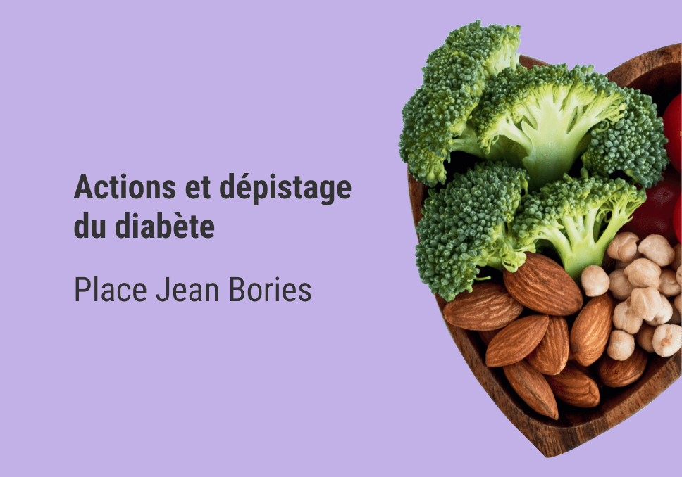 Sur l'image, nous pouvons voir écrit "Actions et dépistage du diabète - Place Jean Boriès".