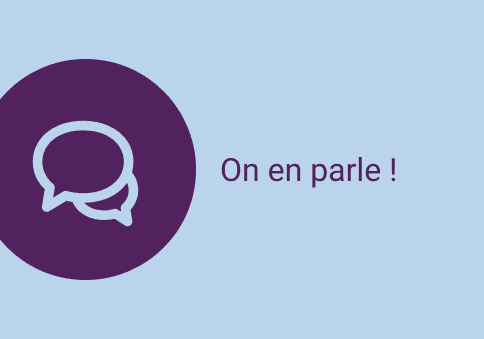 Image présentée sous forme d'illustration. Elle est composée de bulles de dialogues et d'un titre "On en parle !"