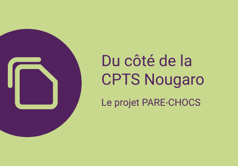 Image qui permet d'annoncer le projet pare-chocs de la CPTS Nougaro Toulouse ave cun pictogramme qui représente un document