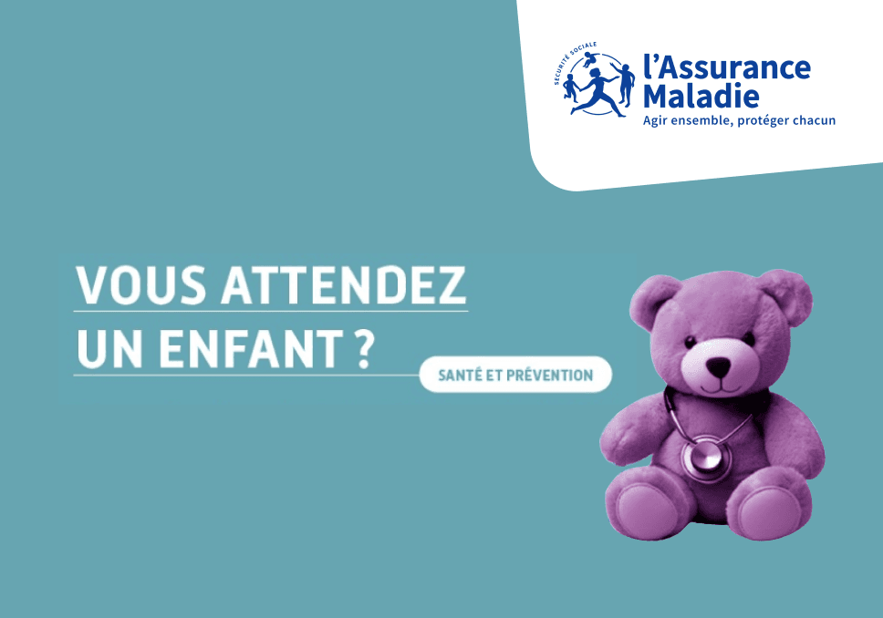 Sur l'image, nous pouvons voir écrit "Vous attendez un enfant ?", santé prévention. En haut à droite, nous pouvons voir le logo de l'assurance maladie.
