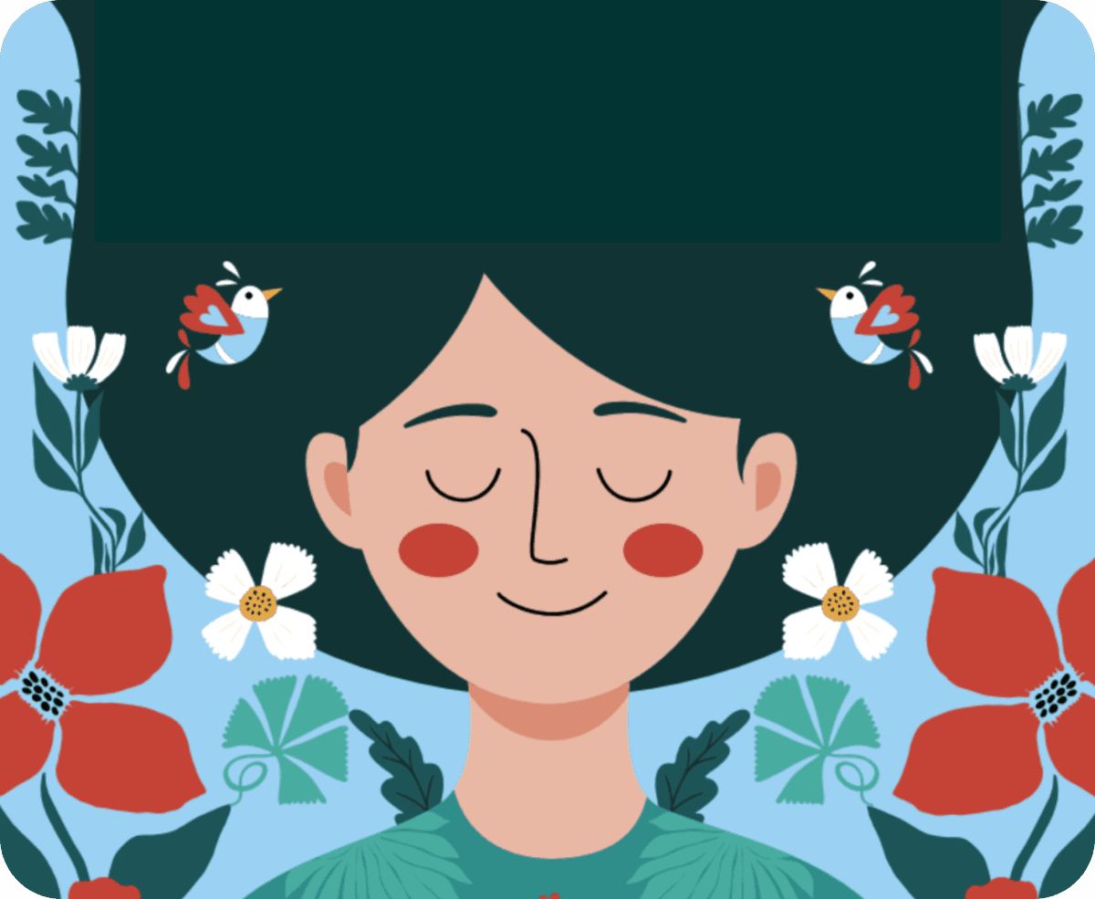 Affiche qui présente une illustration d'une jeune fille souriante, sereine et apaisée. De part et d'autre d'elle se trouve des oiseaux et des fleurs